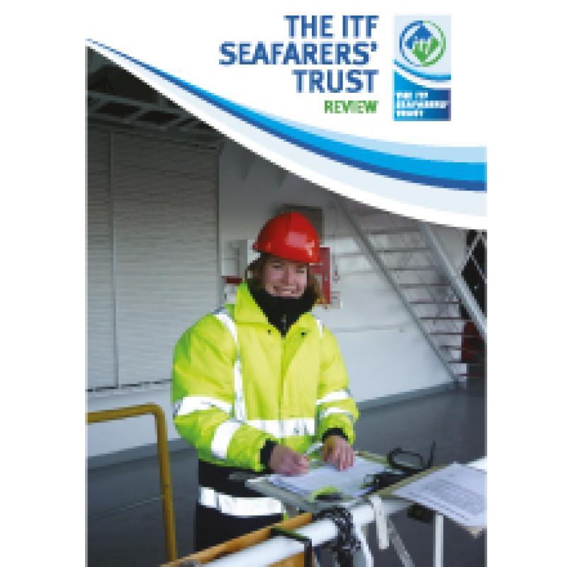 THE ITF SEAFARERS’ TRUST REVIEW | ITF Global